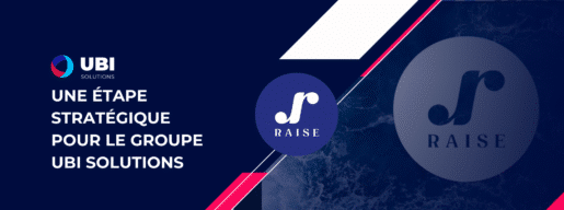 FR -BANNER RAISE INVEST - Fond d'investissement - Groupe UBI Solutions